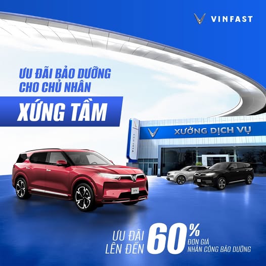 ƯU ĐÃI BẢO DƯỠNG – ĐẶC QUYỀN DÀNH RIÊNG CHO CHỦ NHÂN VF 9
